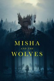 Misha e os Lobos